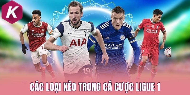 Các loại kèo trong cá cược Ligue 1