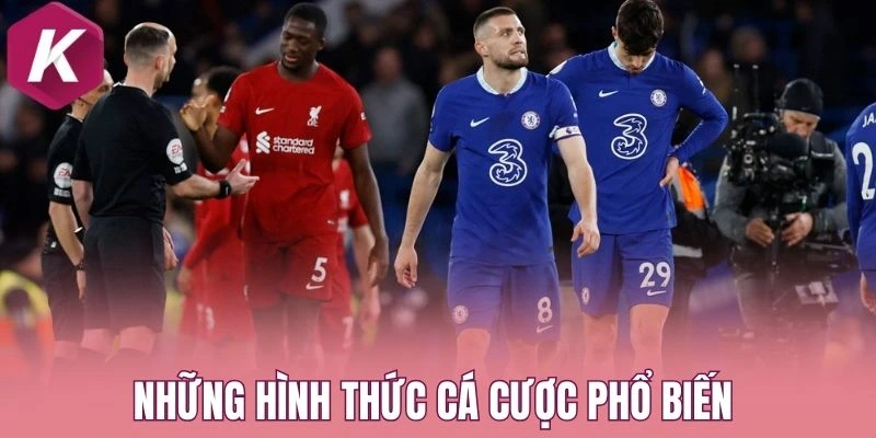 Những hình thức cá cược phổ biến 