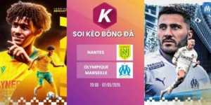 Kèo nhà cái Nantes vs Olympique Marseille - Ligue 1, 02/05/2026