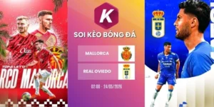 Kèo nhà cái Mallorca vs Real Oviedo - La Liga, 24/05/2026