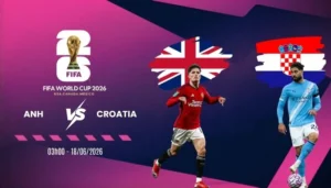 Soi kèo nhà cái Anh vs Croatia - Bảng L World Cup 03h00 18/06/2026