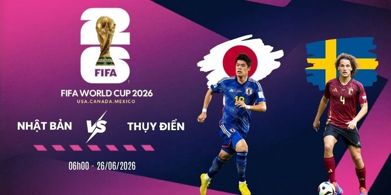 Soi kèo nhà cái Nhật Bản vs Thụy Điển - Bảng F World Cup 06h00 26/06/2026